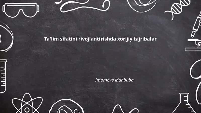 Xorijiy ta'lim tizimida sifatni baholash mexanizmlari