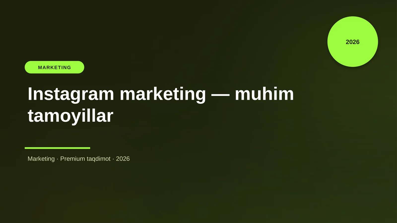 Instagram marketing — muhim tamoyillar