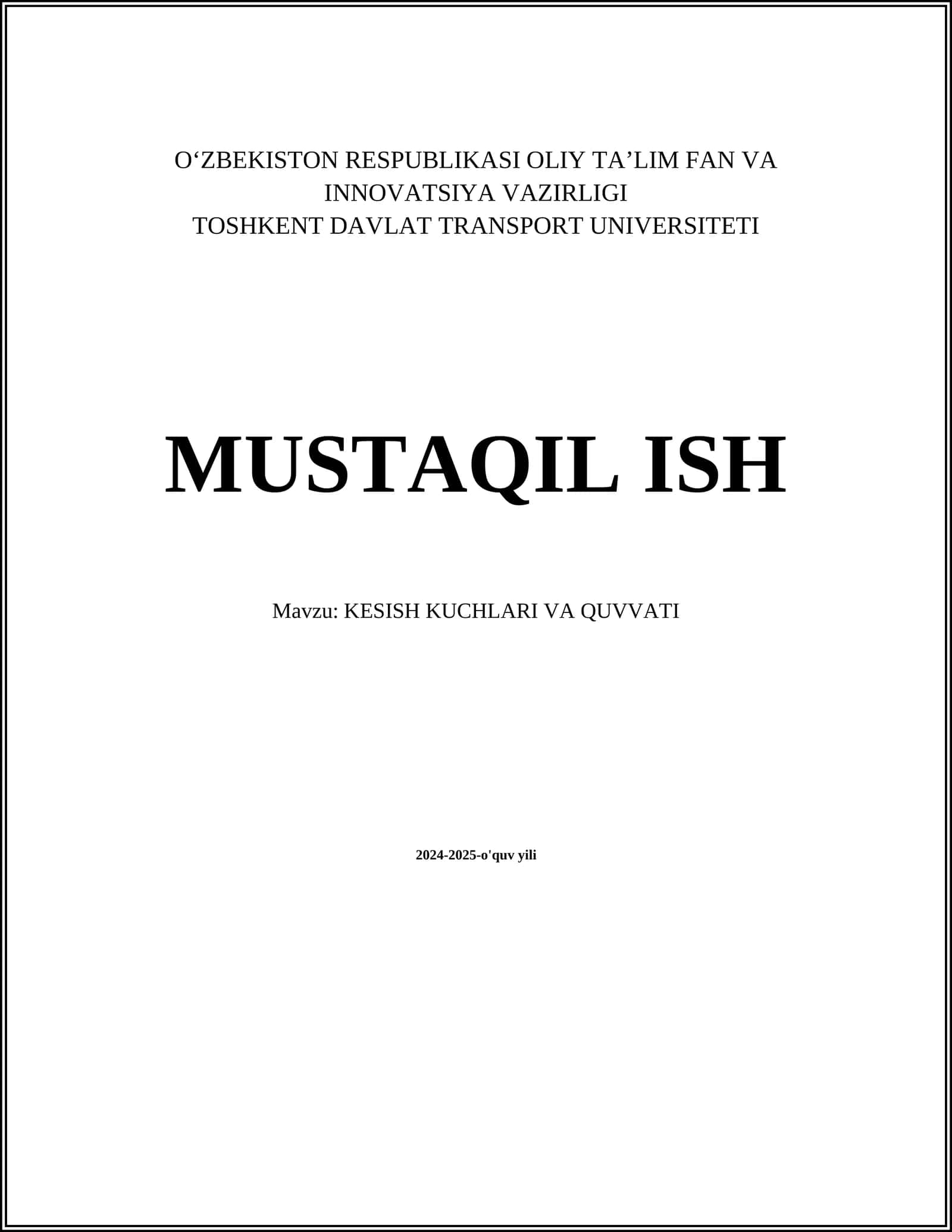 KESISH KUCHLARI VA QUVVATI