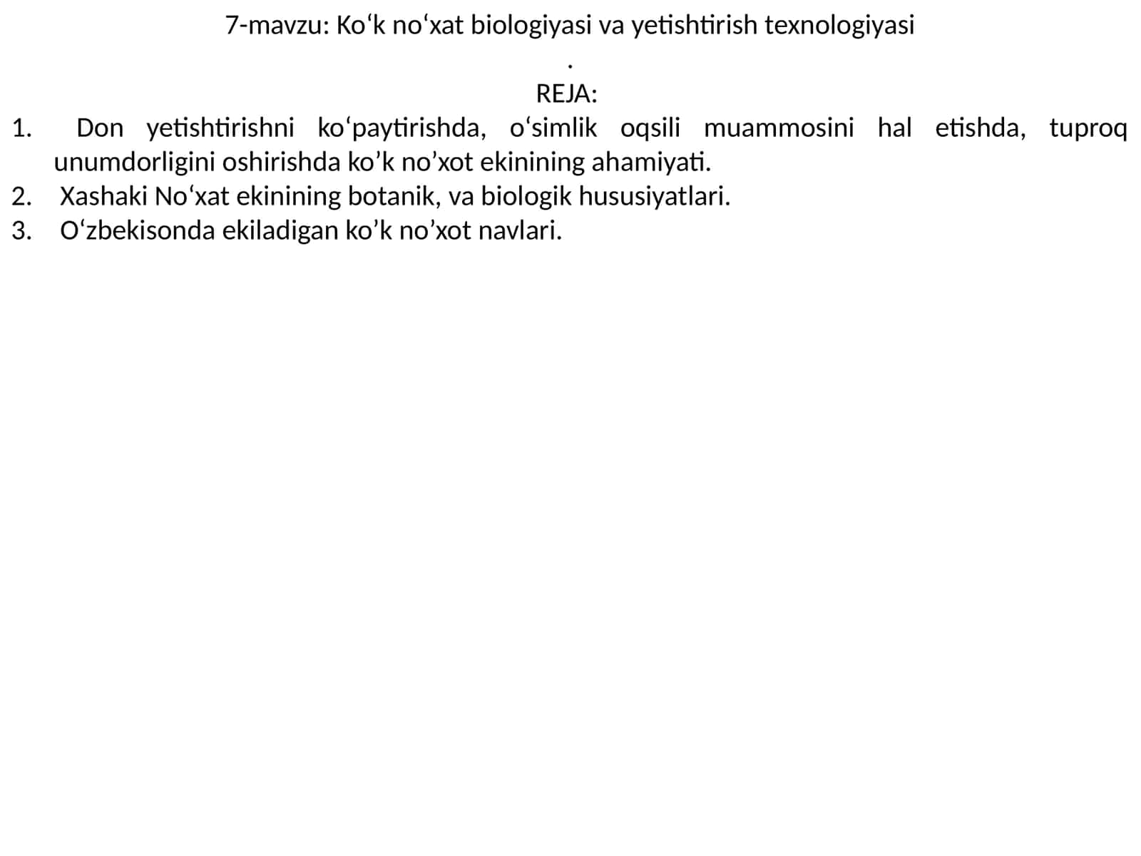 Ko‘k no‘xat biologiyasi va yetishtirish texnologiyasi