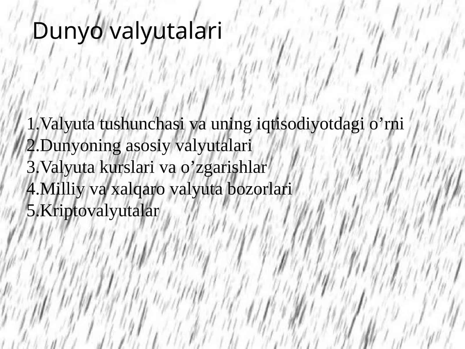Valyuta tushunchasi va uning iqtisodiyotdagi o'rni