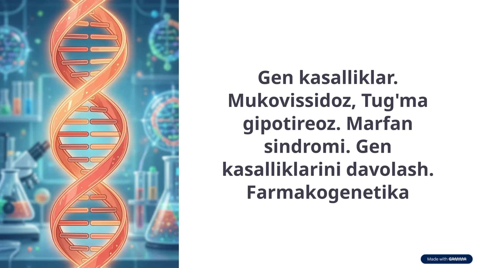 Gen kasalliklar. Mukovissidoz, Tug'ma gipotireoz. Marfan sindromi. Gen kasalliklarini davolash. Farmakogenetika