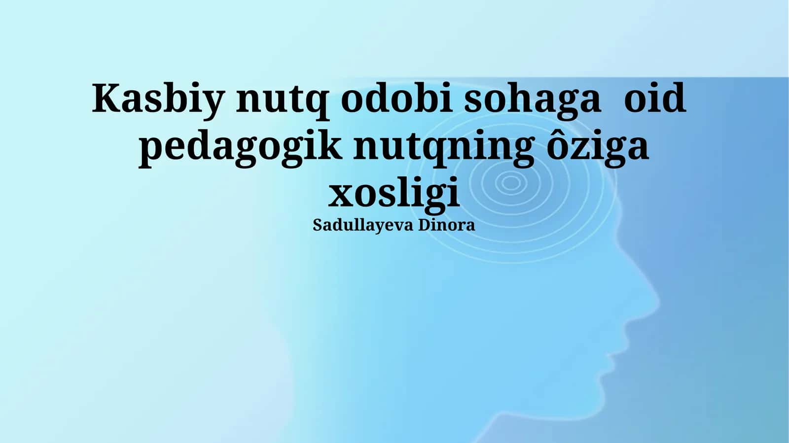 Pedagogik Nutqning Til va Uslubiy Xususiyatlari