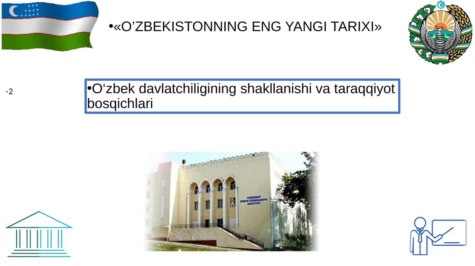 O‘zbek davlatchiligining shakllanishi va taraqqiyot bosqichlari