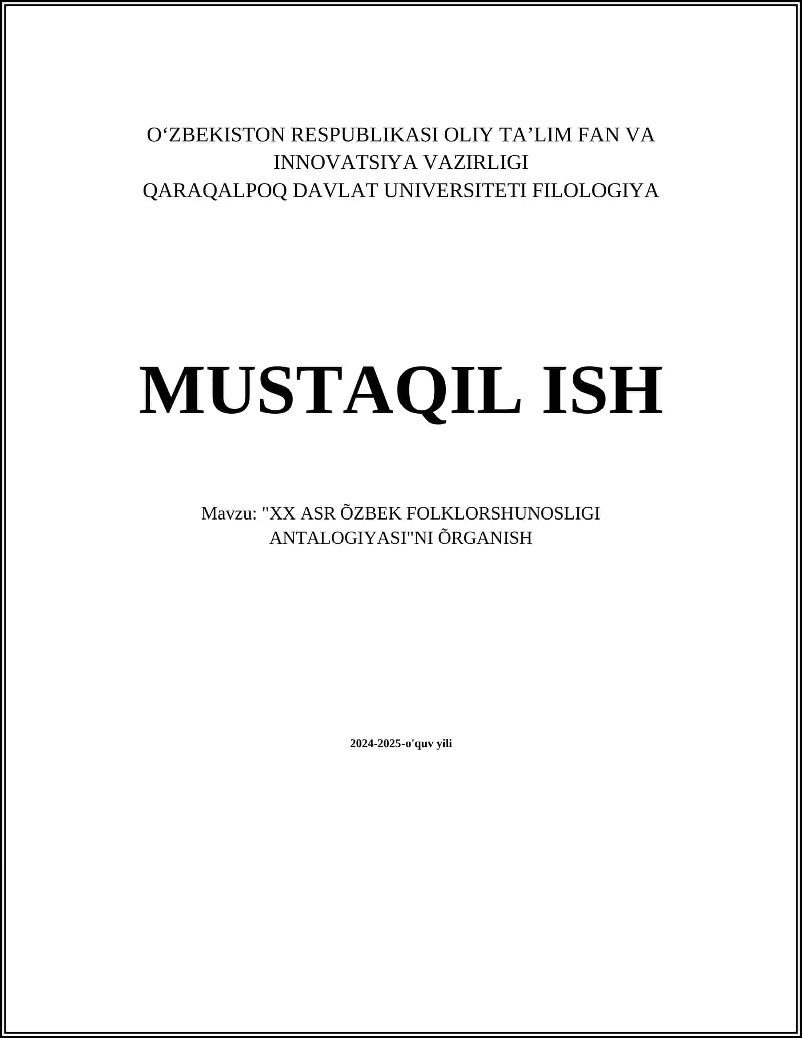 "XX ASR O‘ZBEK FOLKLORSHUNOSLIGI ANTALOGIYASI"NI O‘RGANISH