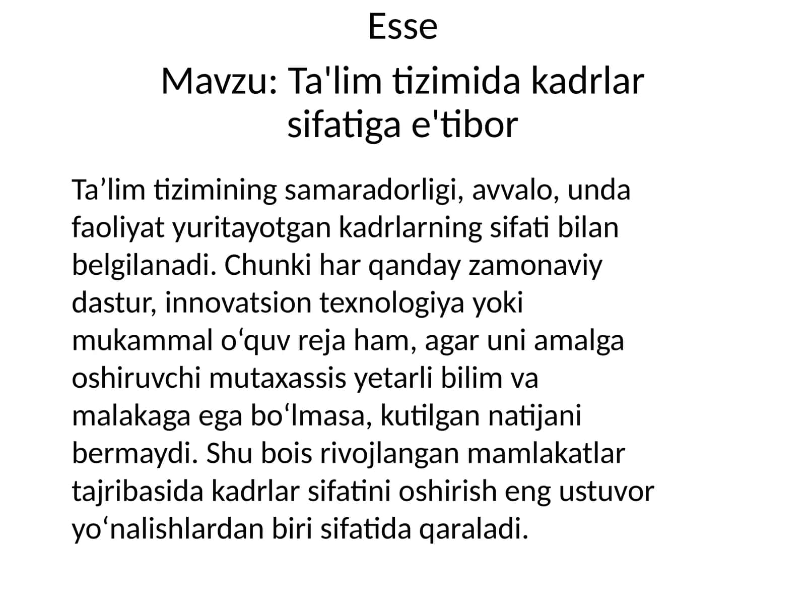 Ta'lim tizimida kadrlarning sifatiga e'tibor