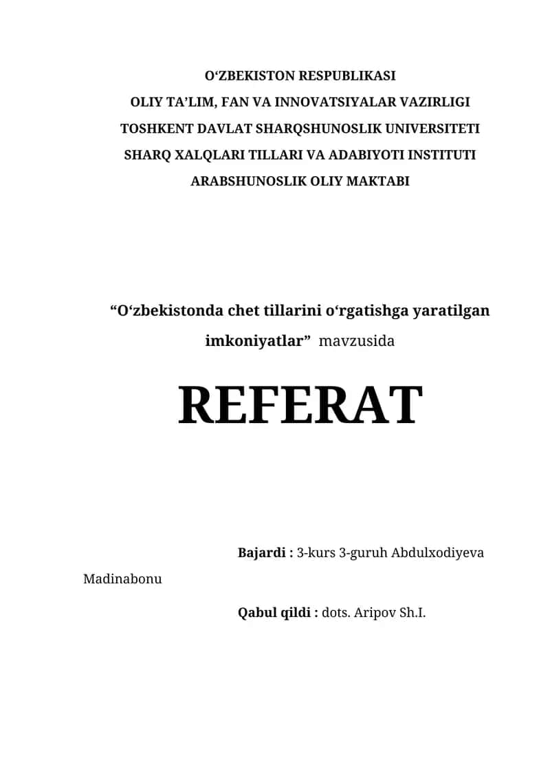 O‘zbekistonda chet tillarini o‘rgatishga yaratilgan imkoniyatlar