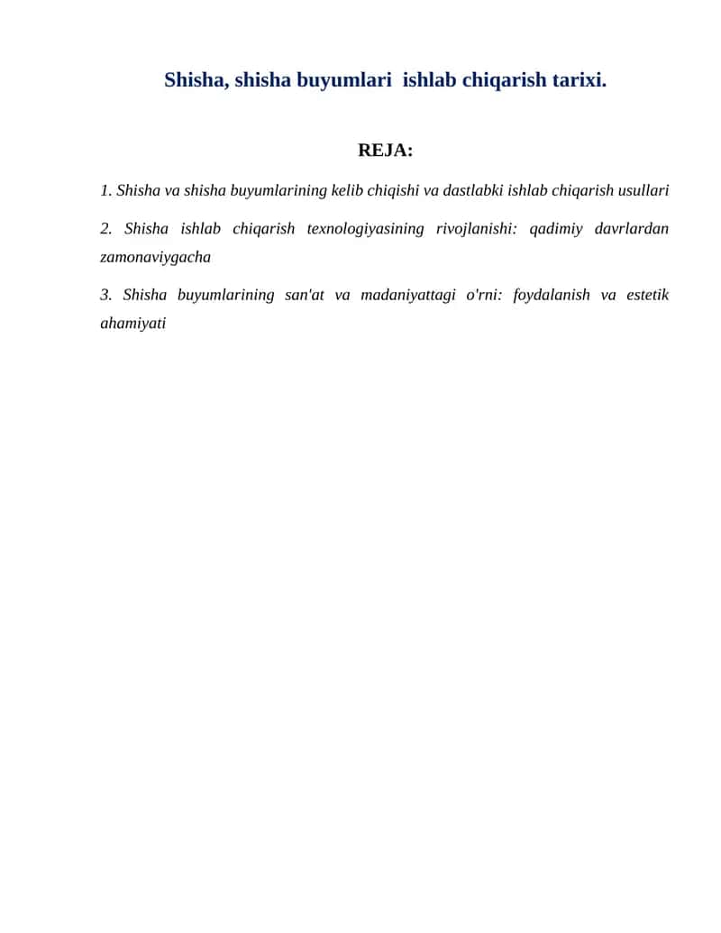 Shisha, shisha buyumlari ishlab chiqarish tarixi