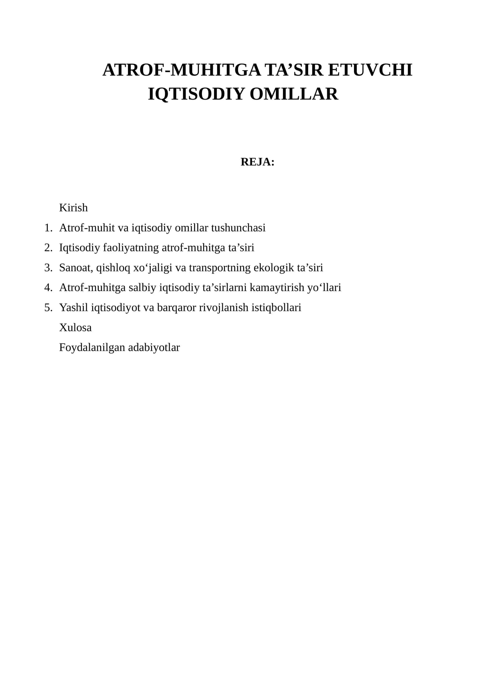 Atrof-muhitga ta’sir etuvchi iqtisodiy omillar