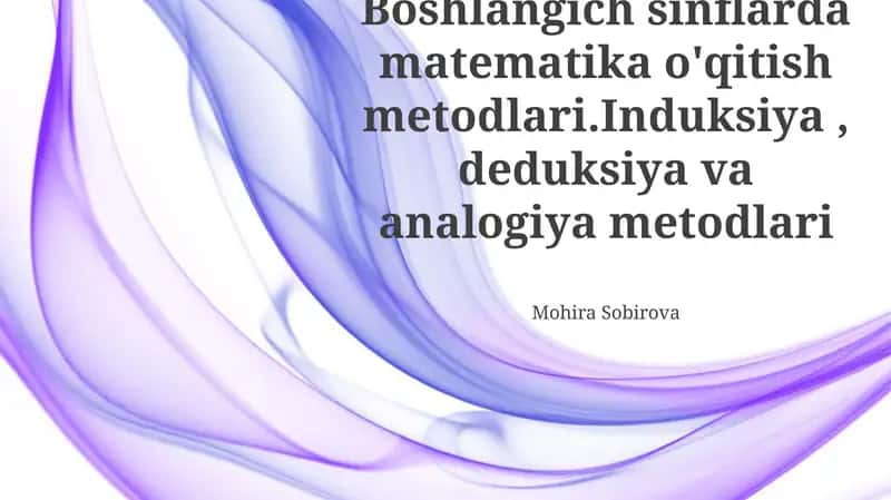 Boshlangʻich Matematikada Deduktiv Mantiq