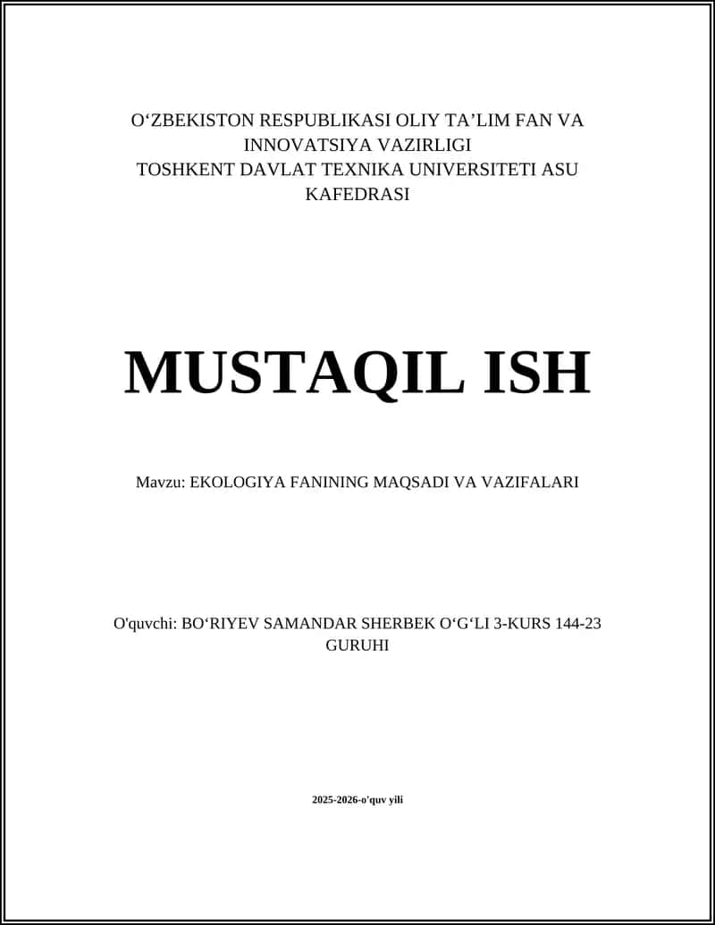 EKOLOGIYA FANINING MAQSADI VA VAZIFALARI