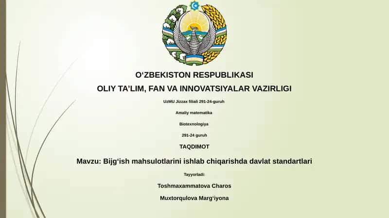 Bijgʻish mahsulotlarini ishlab chiqarishda davlat standartlari