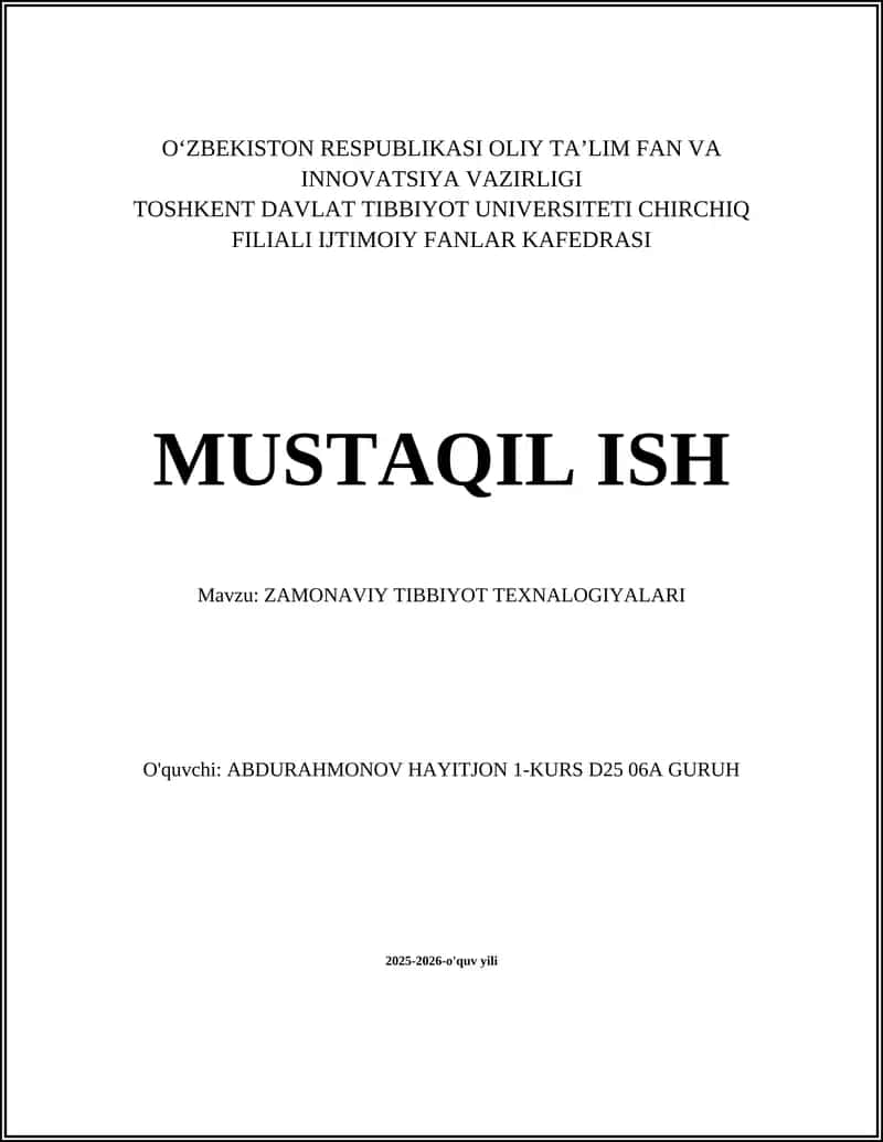 ZAMONAVIY TIBBIYOT TEXNALOGIYALARI