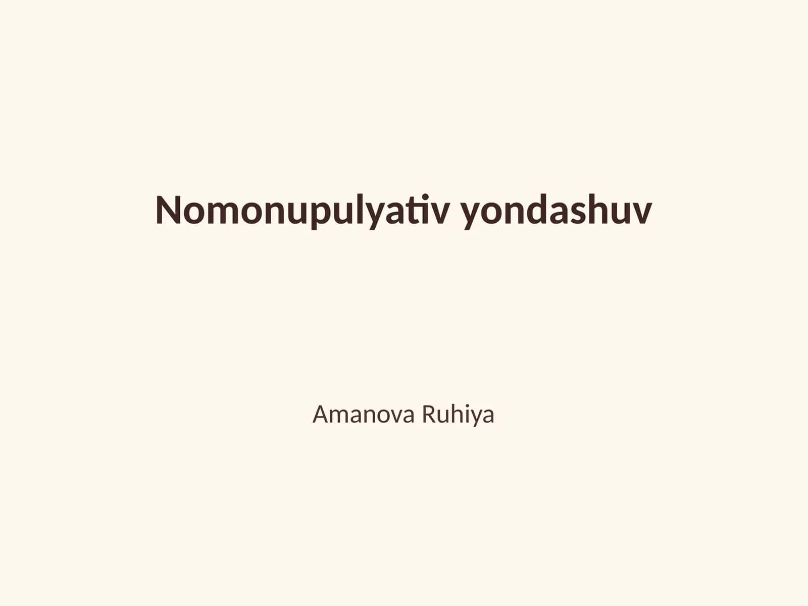 Nomonupulyativ yondashuv