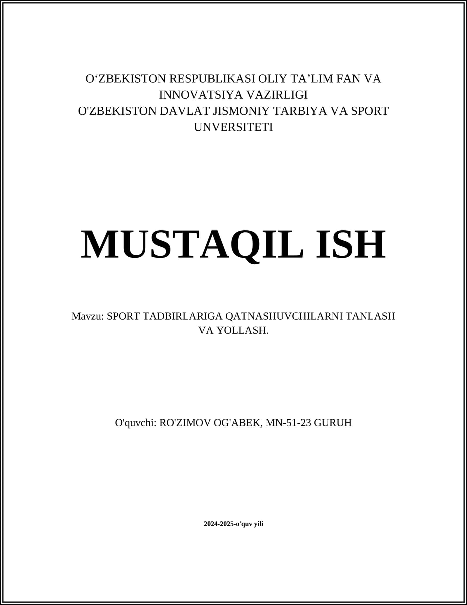 SPORT TADBIRLARIGA QATNASHUVCHILARNI TANLASH VA YOLLASH
