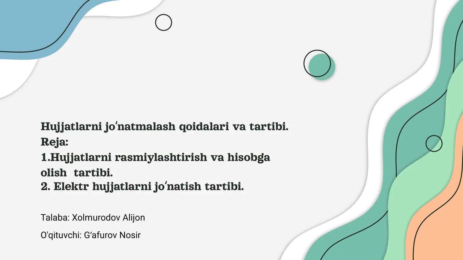 Hujjatlarni jo‘natmalash qoidalari va tartibi
