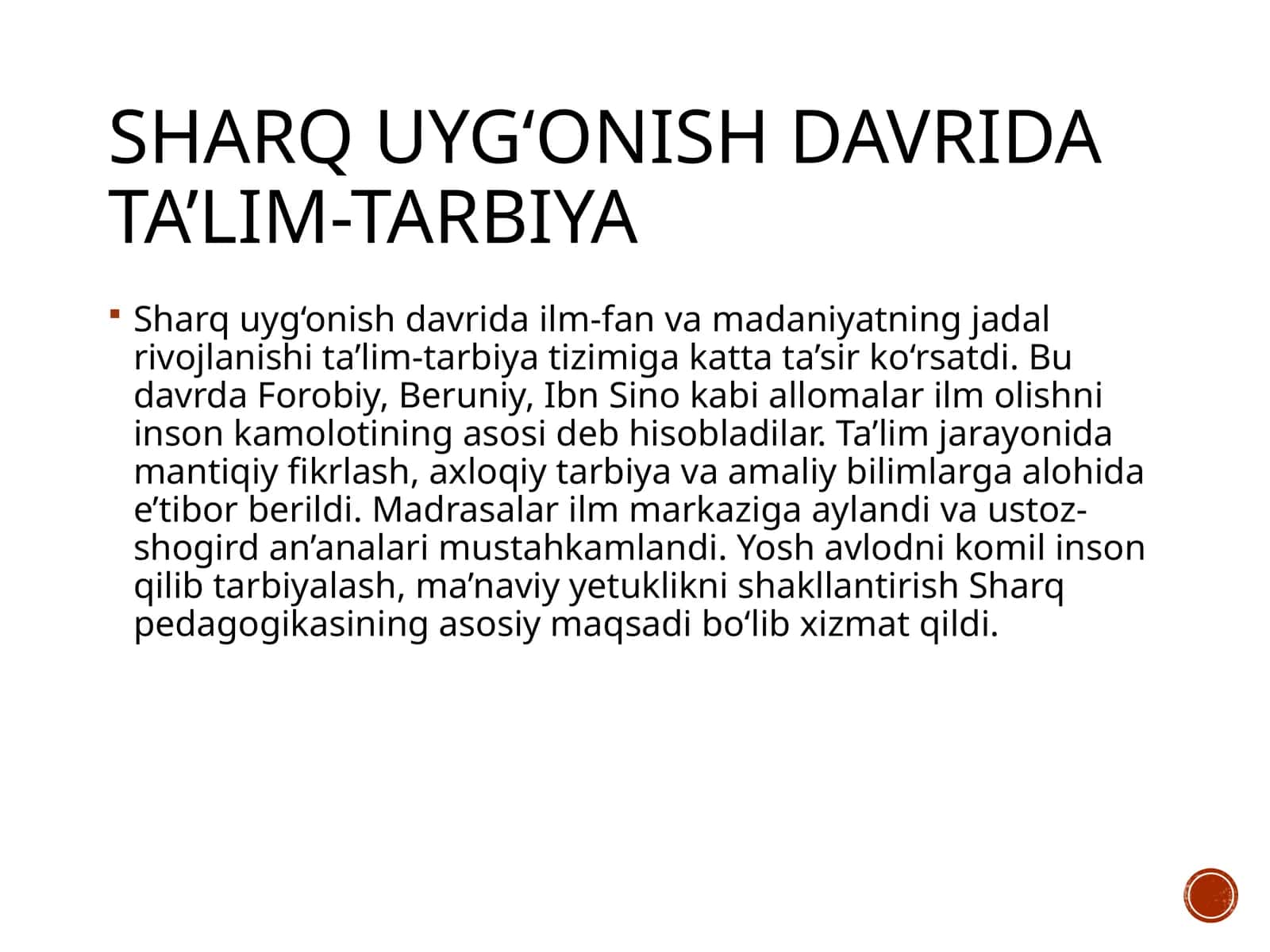 Sharq uyg‘onish davrida ta’lim-tarbiya