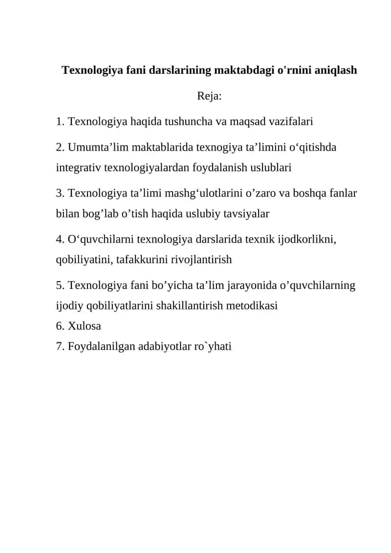 Texnologiya fani darslarining maktabdagi o'rnini aniqlash