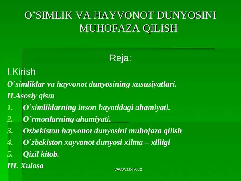 O`SIMLIK VA HAYVONOT DUNYOSINI MUHOFAZA QILISH