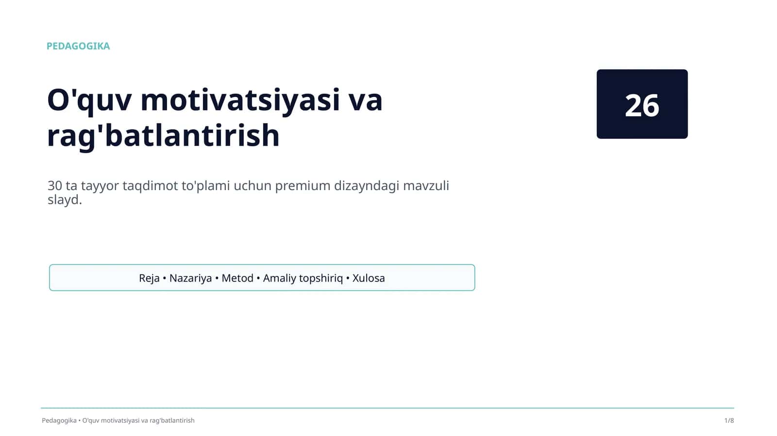 O'quv motivatsiyasi va rag'batlantirish