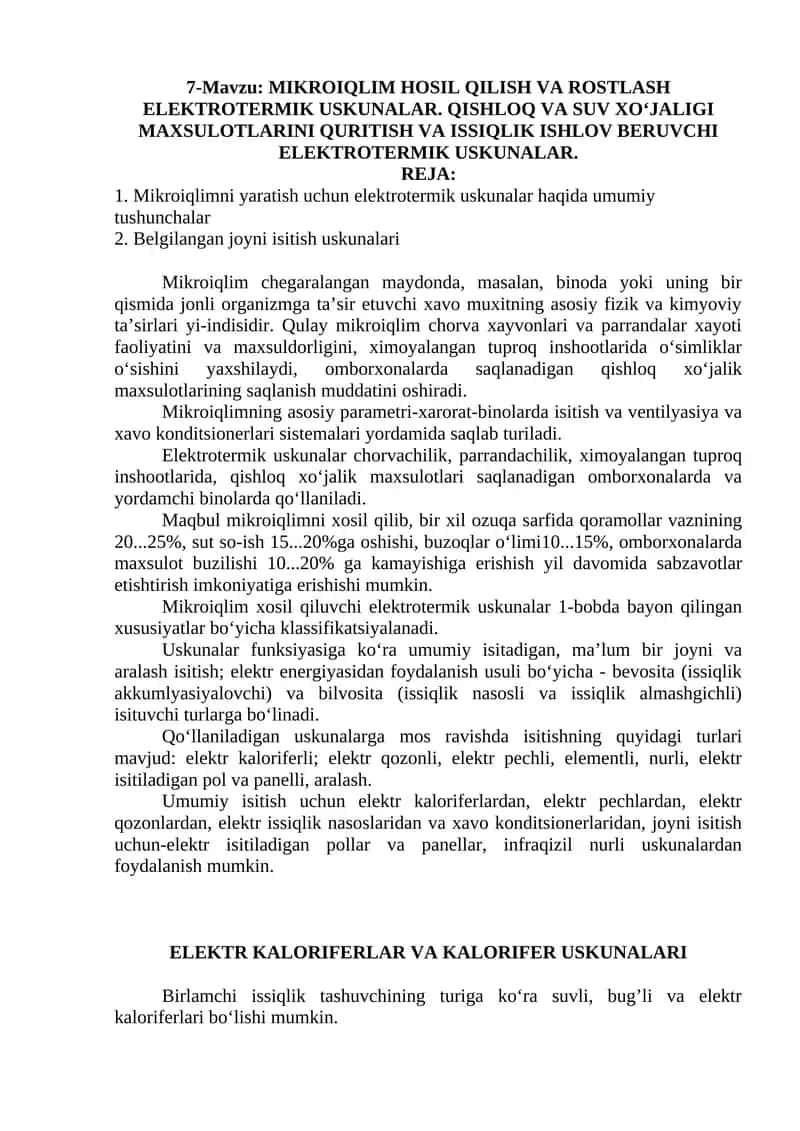 MIKROIQLIM HOSIL QILISH VA ROSTLASH ELEKTROTERMIK USKUNALAR. QISHLOQ VA SUV XO‘JALIGI MAXSULOTLARINI QURITISH VA ISSIQLIK ISHLOV BERUVCHI ELEKTROTERMIK USKUNALAR.