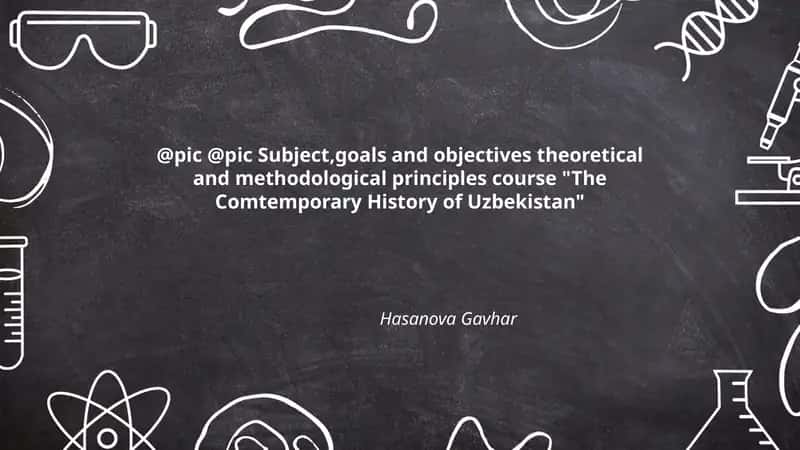The Comtemporary History of Uzbekistan