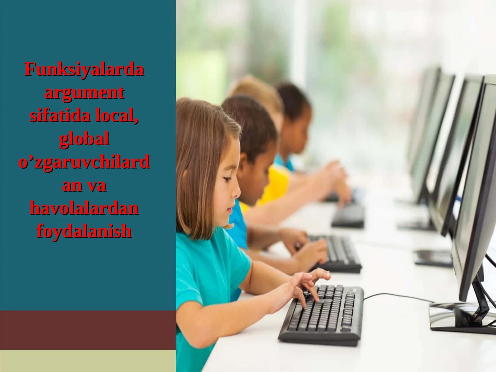 Funksiyalarda argument sifatida local, global o’zgaruvchilardan va havolalardan foydalanish