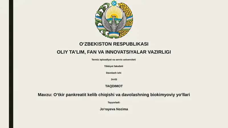 Oʻtkir pankreatit kelib chiqishi va davolashning biokimyoviy yoʻllari