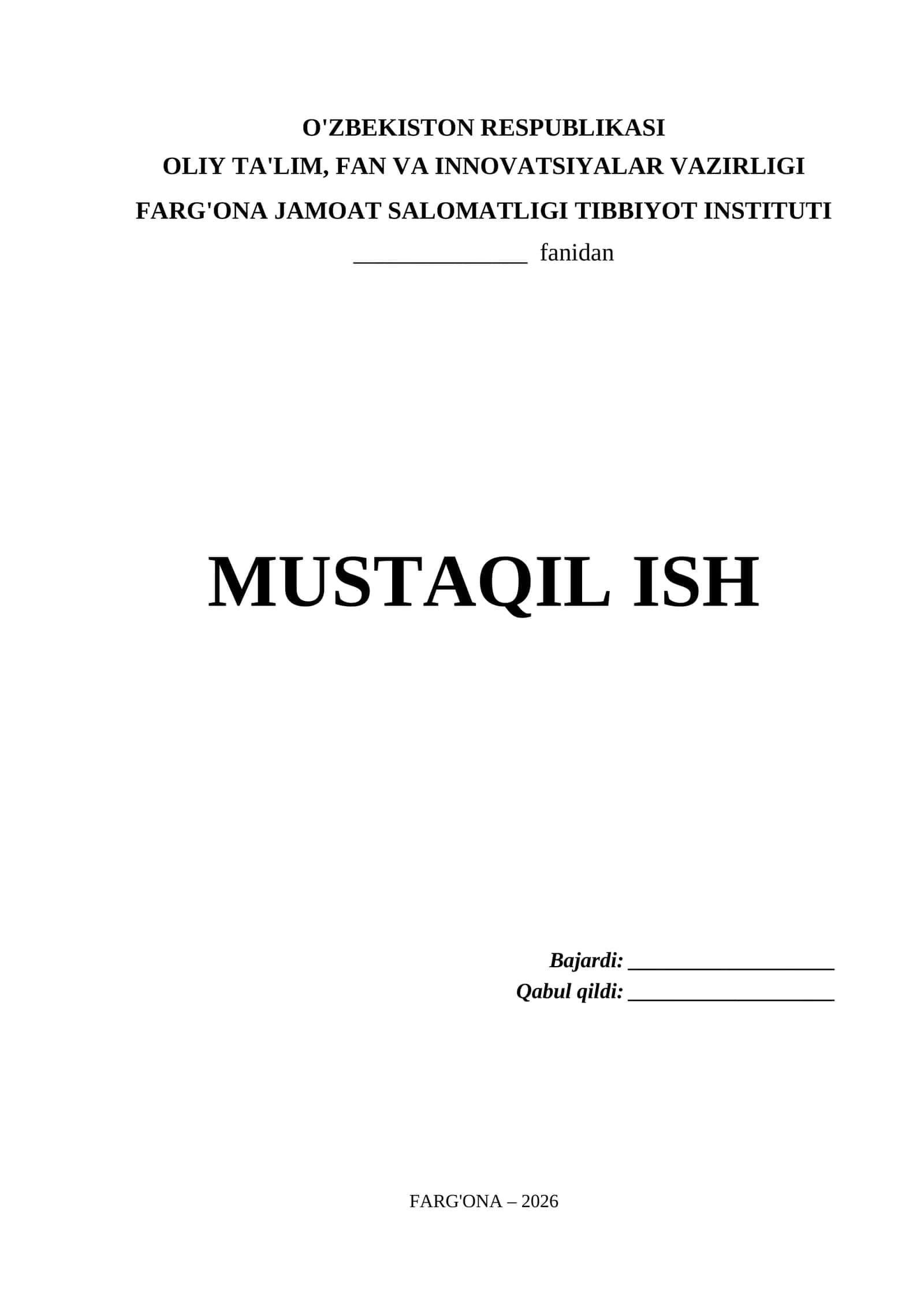 Farg'ona Jamoat Salomatligi Tibbiyot Instituti Mustaqil Ish Titul Varaq (.docx)