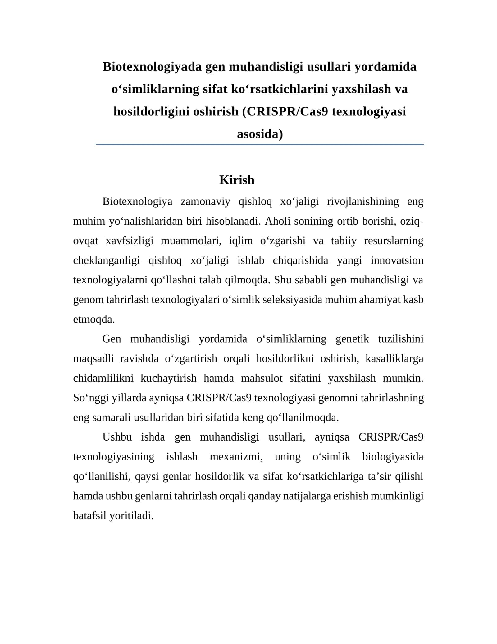 Biotexnologiyada gen muhandisligi usullari yordamida o‘simliklarning sifat ko‘rsatkichlarini yaxshilash va hosildorligini oshirish (CRISPR/Cas9 texnologiyasi