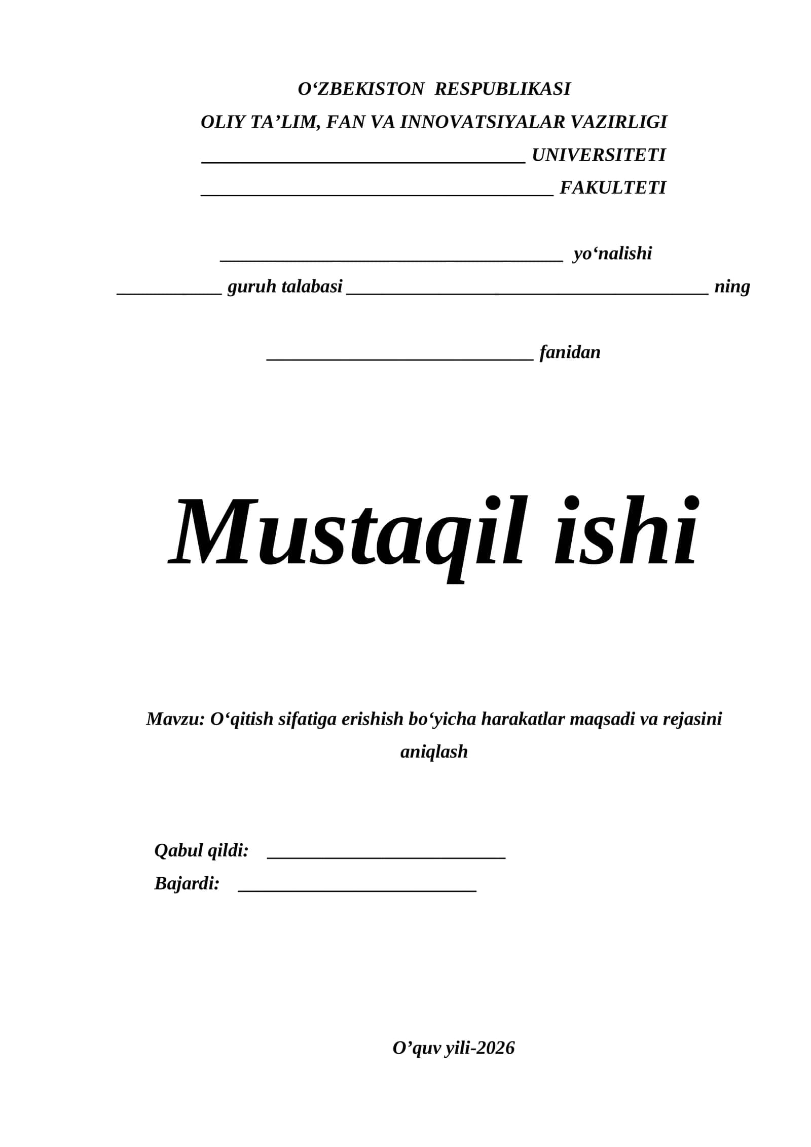 Oʻqitish sifatiga erishish boʻyicha harakatlar maqsadi va rejasini aniqlash