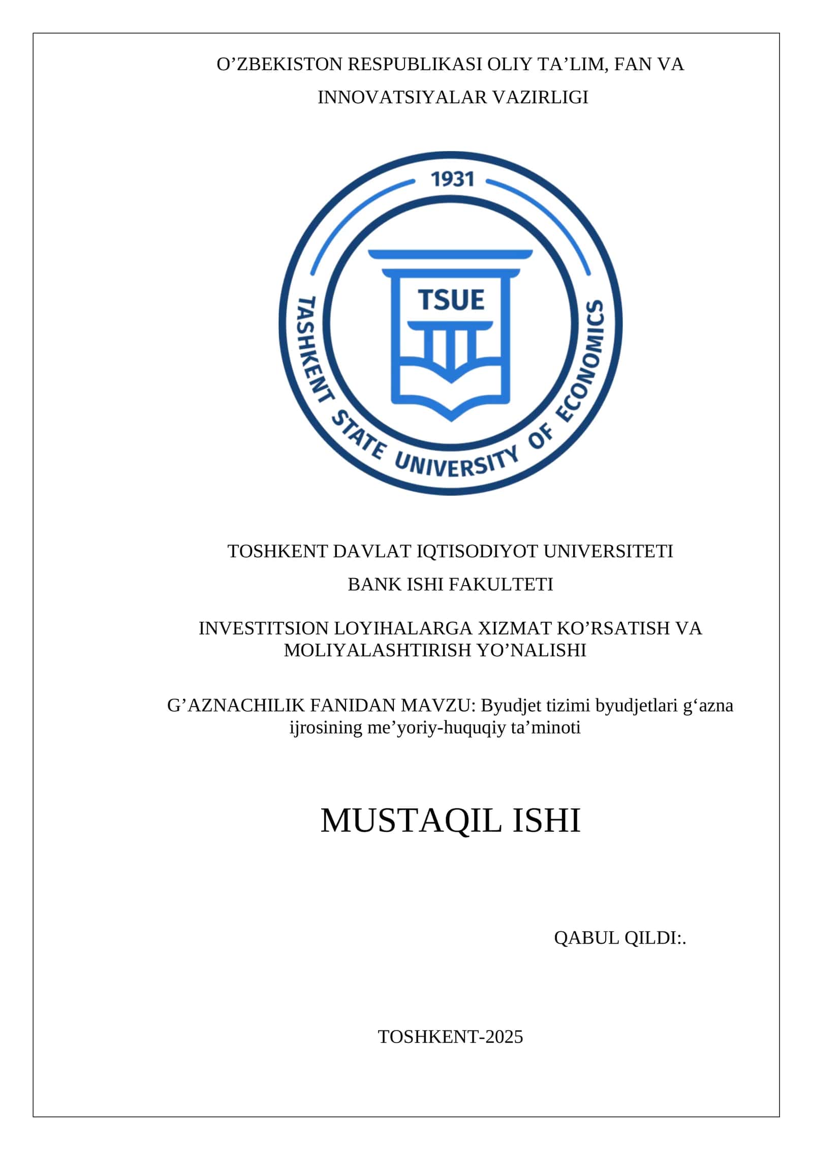 Byudjet tizimi byudjetlari g‘azna ijrosining me’yoriy-huquqiy ta’minoti