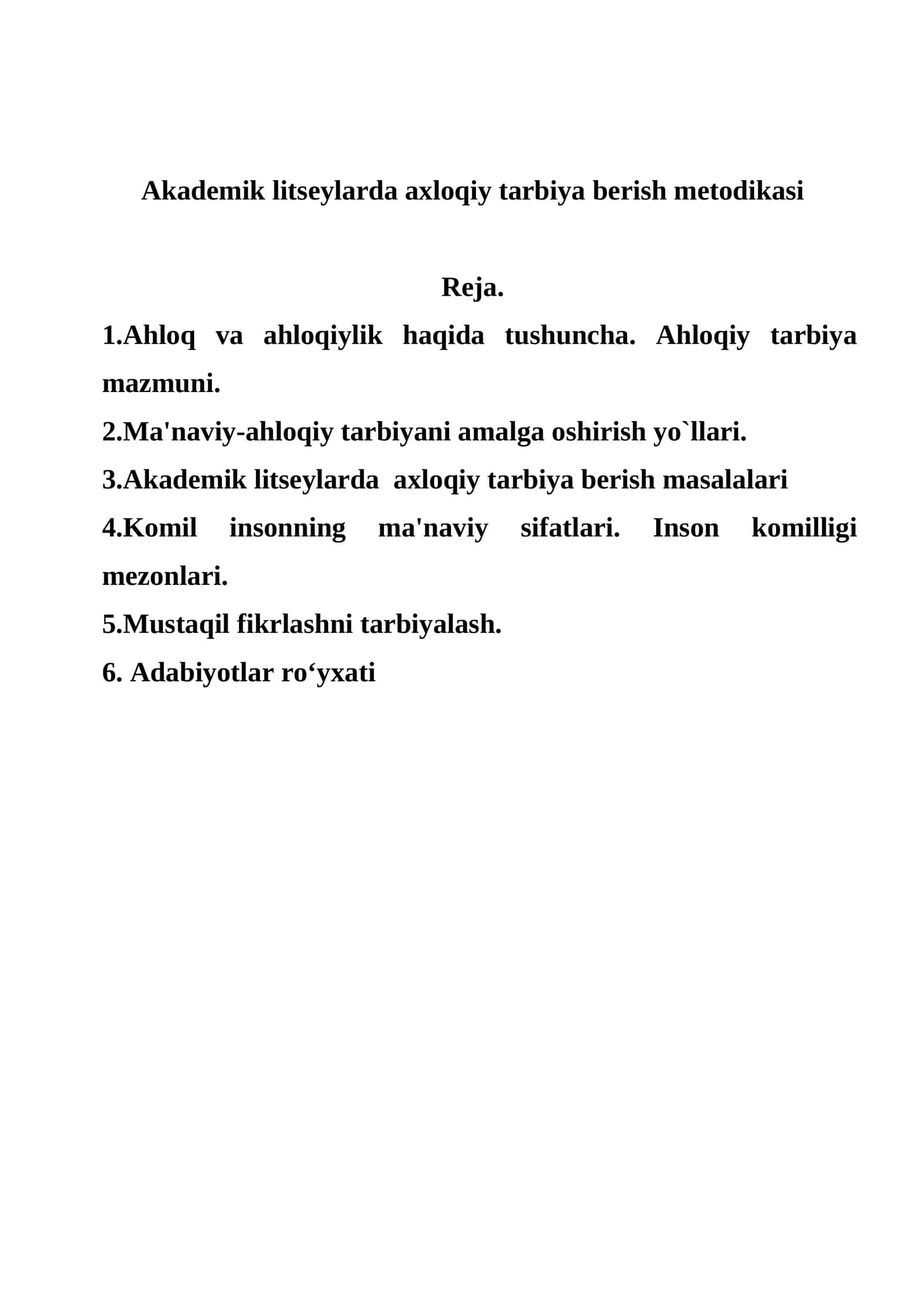 Akademik litseylarda axloqiy tarbiya berish metodikasi