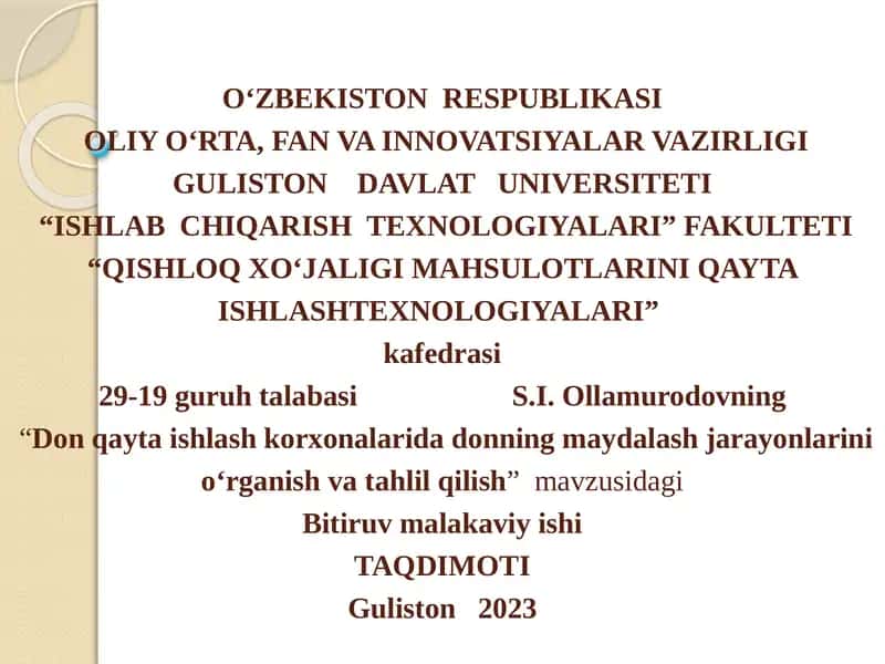 Don qayta ishlash korxonalarida donning maydalash jarayonlarini o‘rganish va tahlil qilish