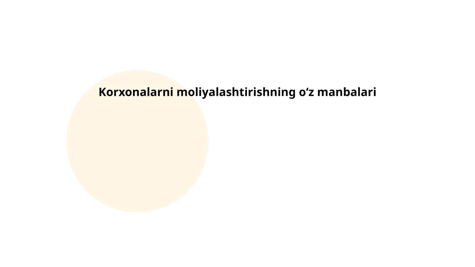 Korxonalarni moliyalashtirishning oʻz manbalari