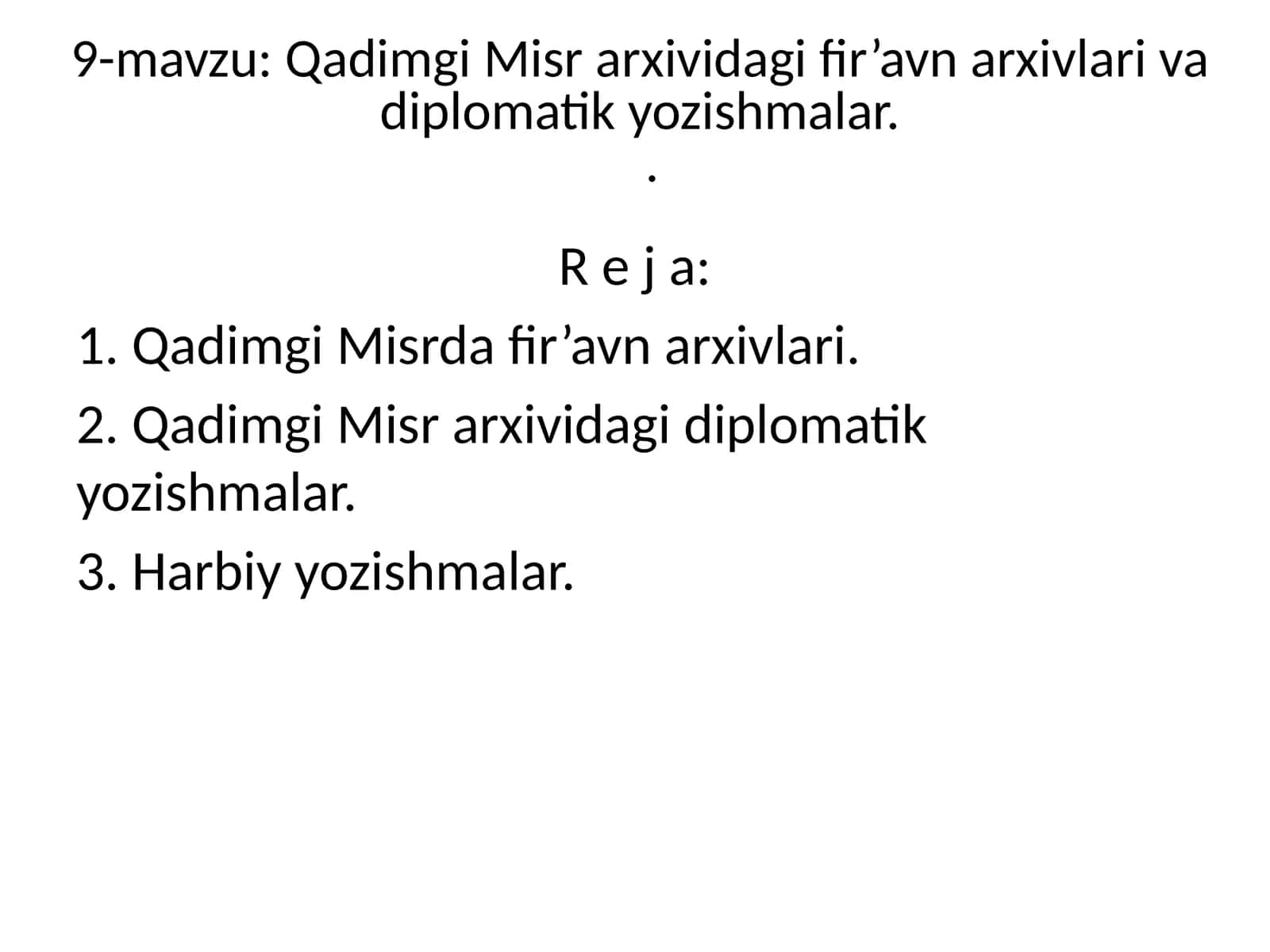 Qadimgi Misr arxividagi fir’avn arxivlari va diplomatik yozishmalar