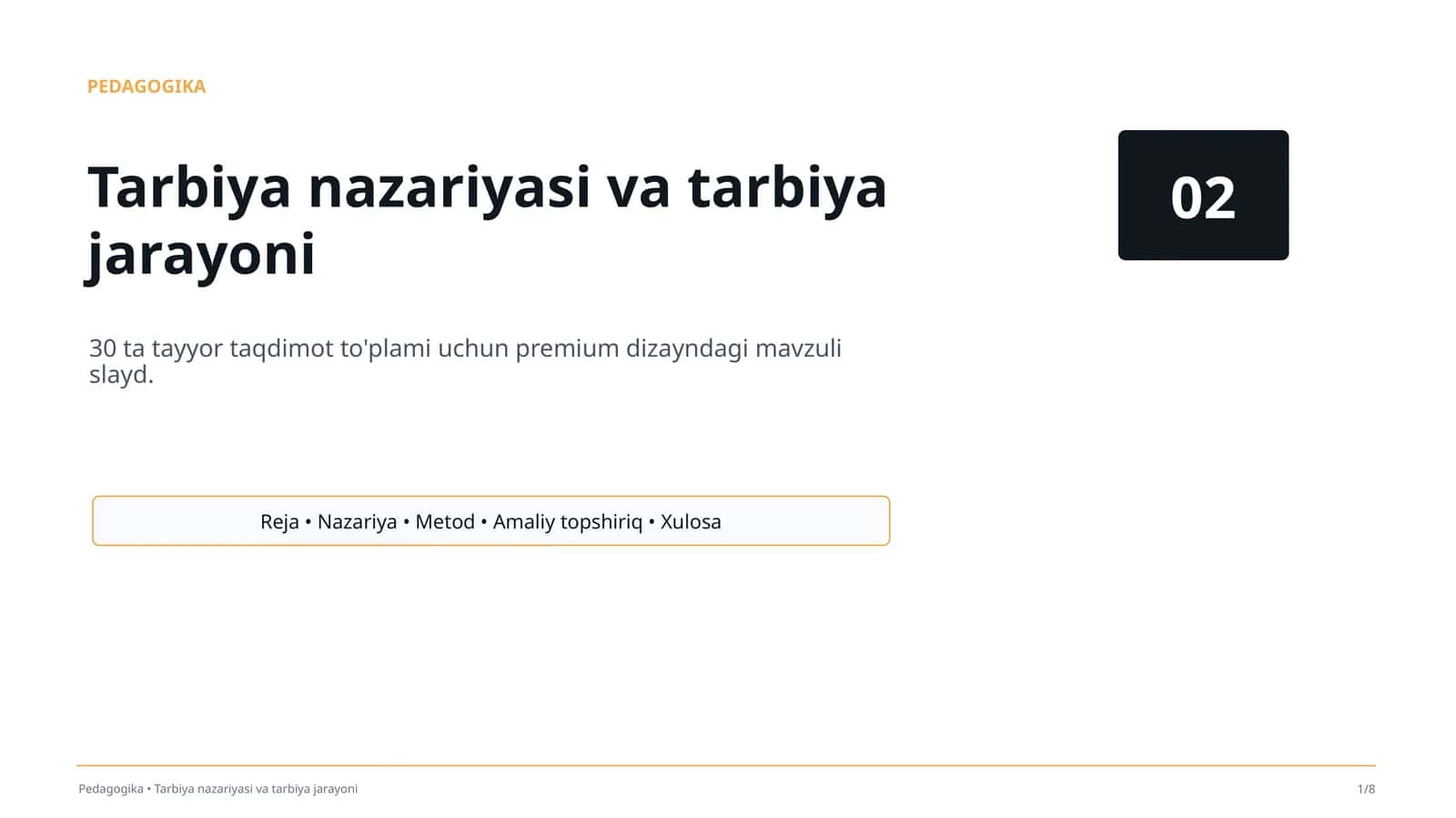 Tarbiya nazariyasi va tarbiya jarayoni