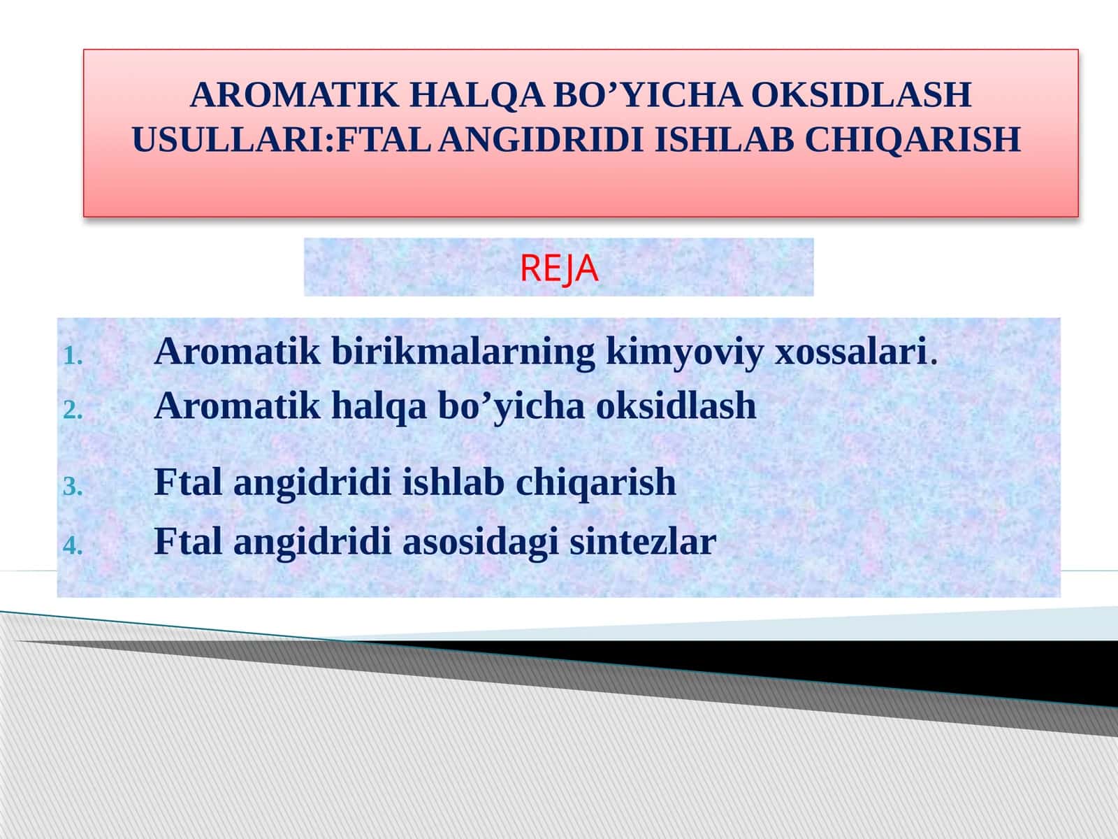 Aromatik halqa bo’yicha oksidlash usullari: Ftal anhidridi ishlab chiqarish