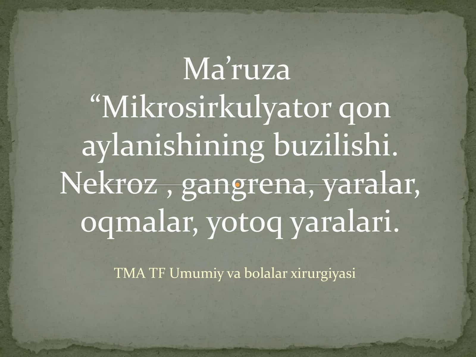 TMA TF Umumiy va bolalar xirurgiyasi