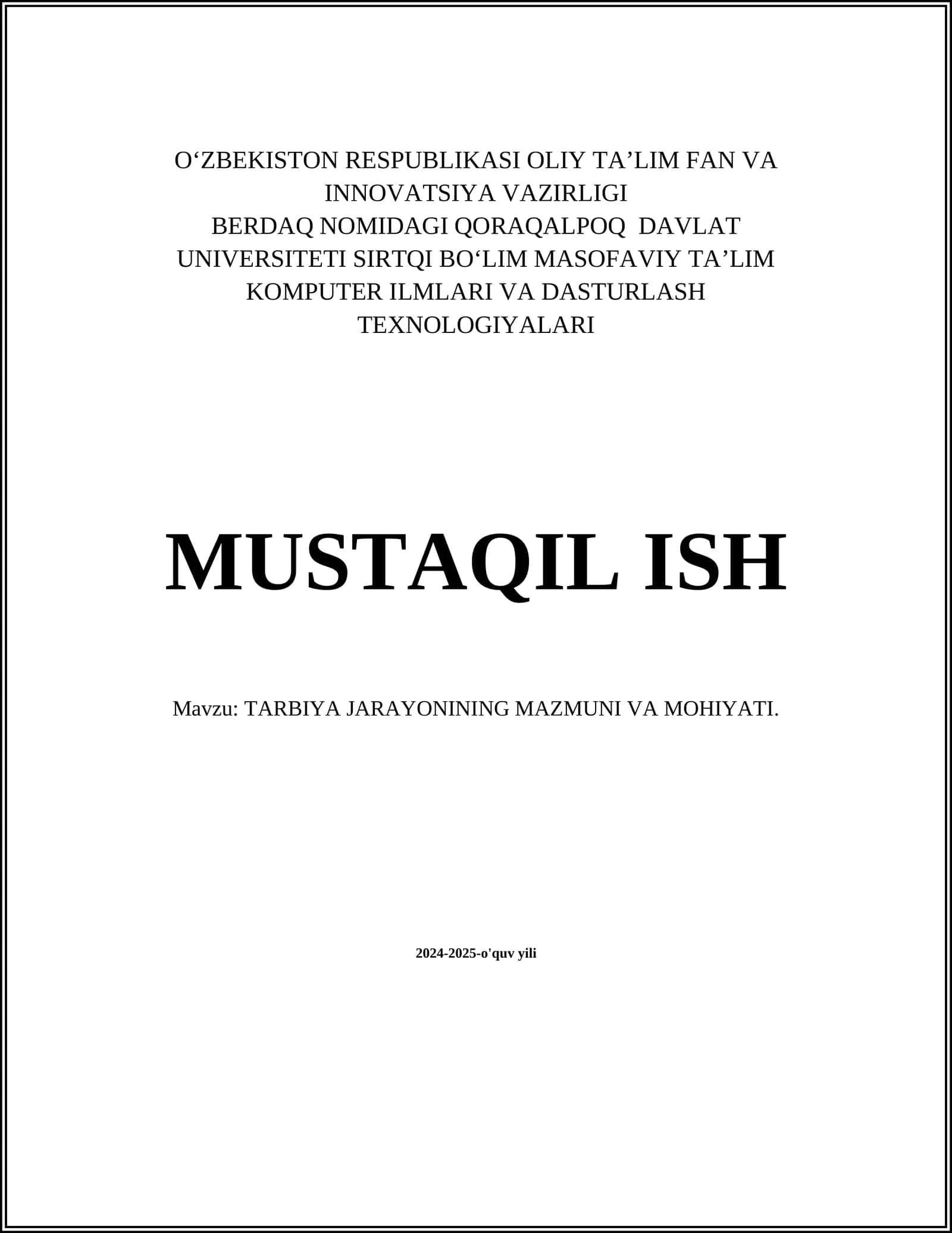 TARBIYA JARAYONINING MAZMUNI VA MOHIYATI