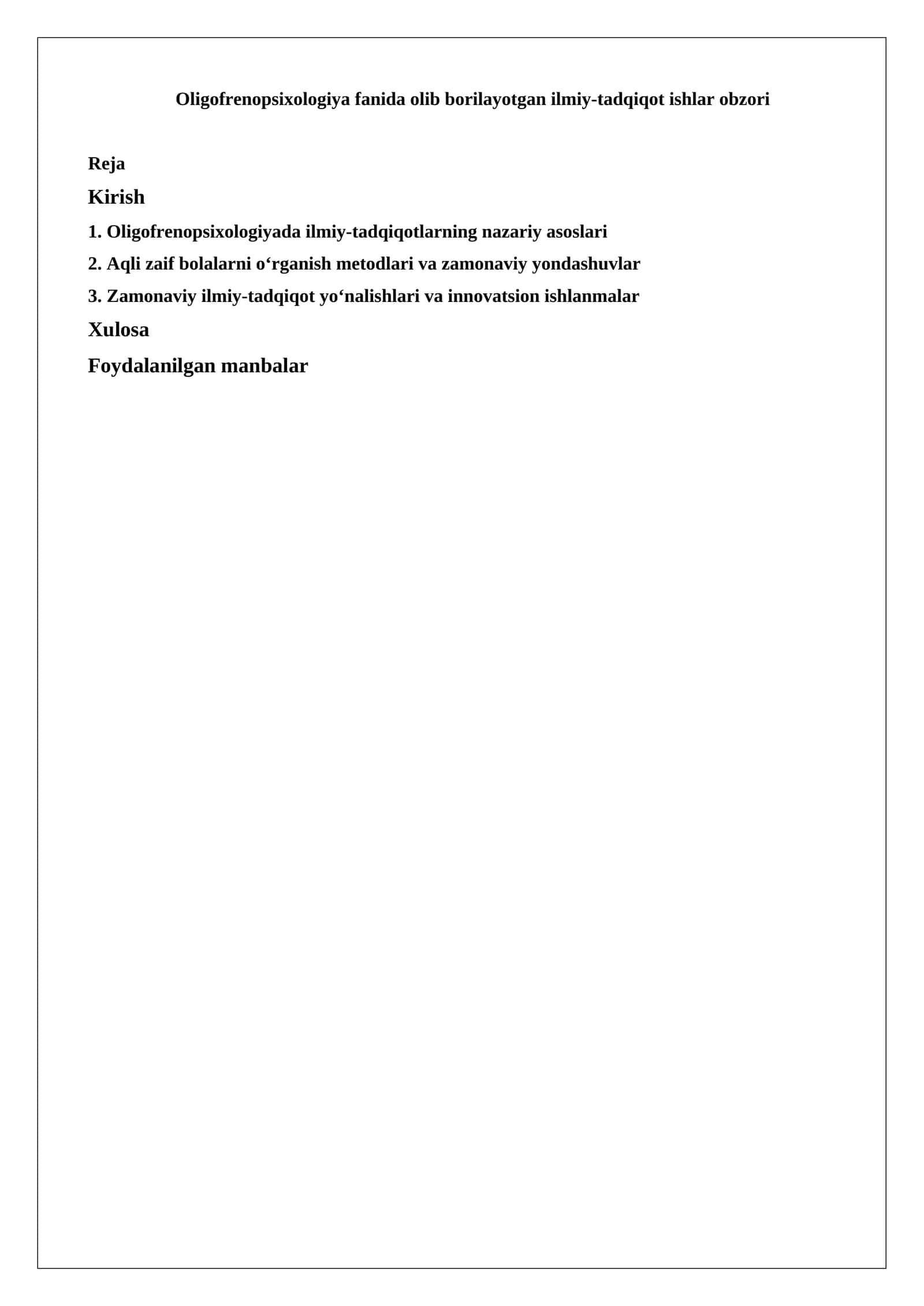 Oligofrenopsixologiya fanida olib borilayotgan ilmiy-tadqiqot ishlar obzori