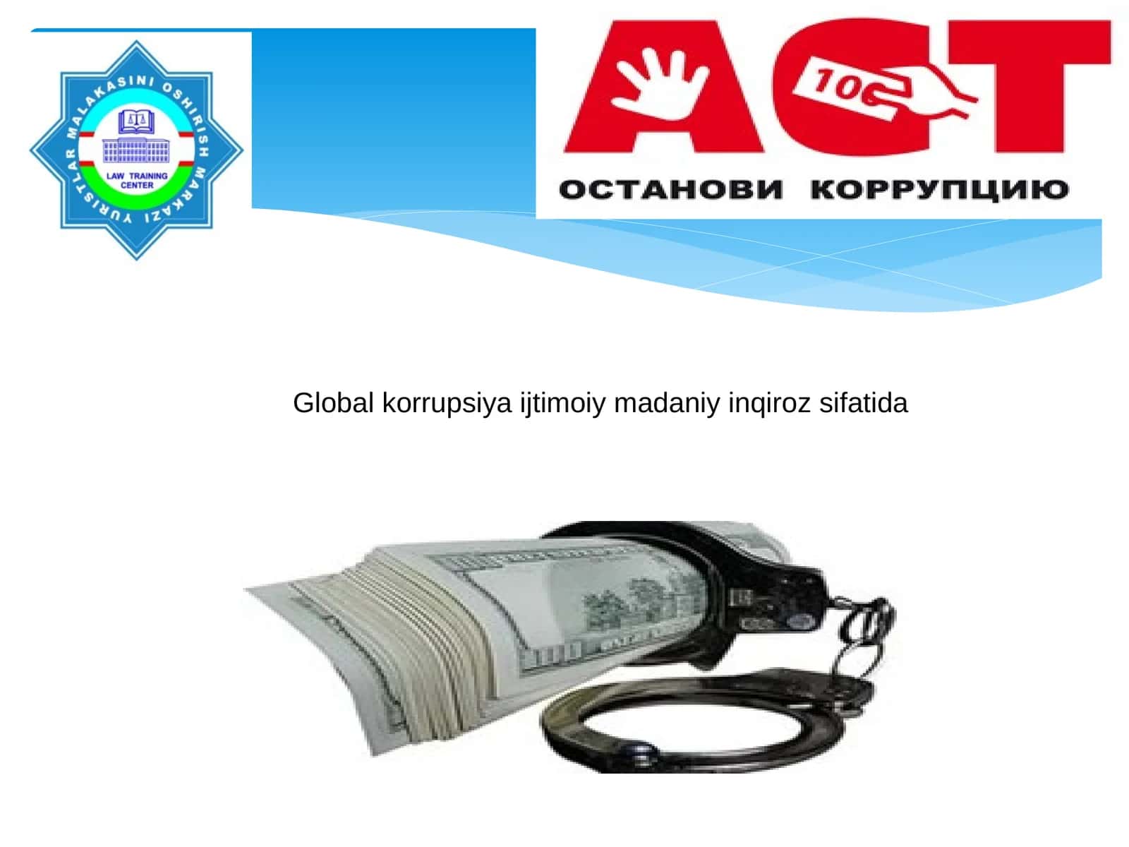Global korrupsiya ijtimoiy madaniy inqiroz sifatida