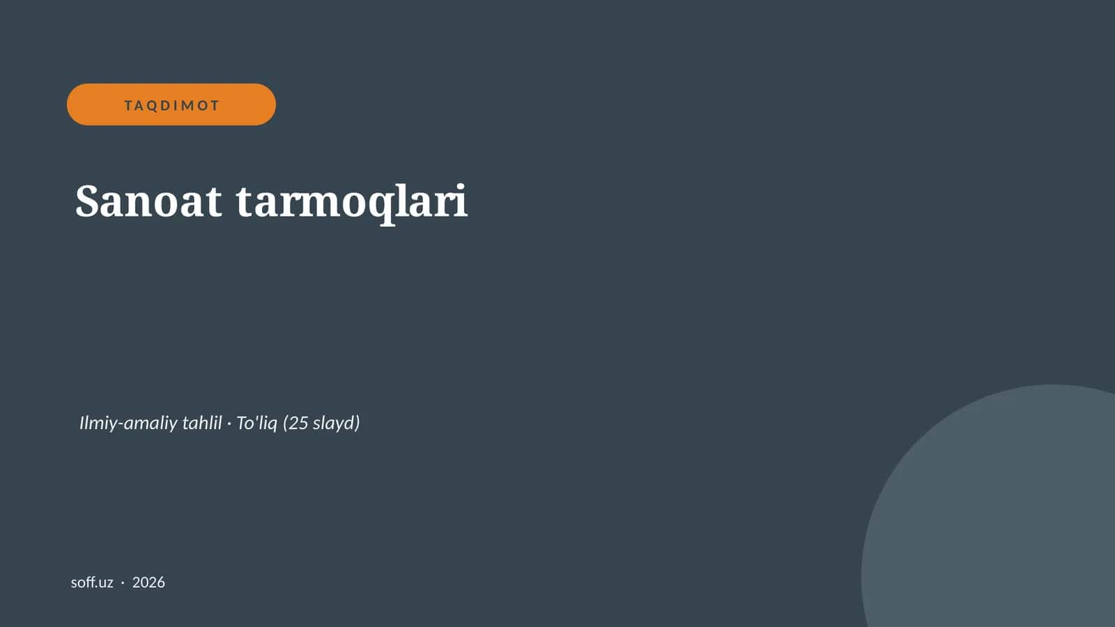 Sanoat tarmoqlari Ilmiy-amaliy tahlil
