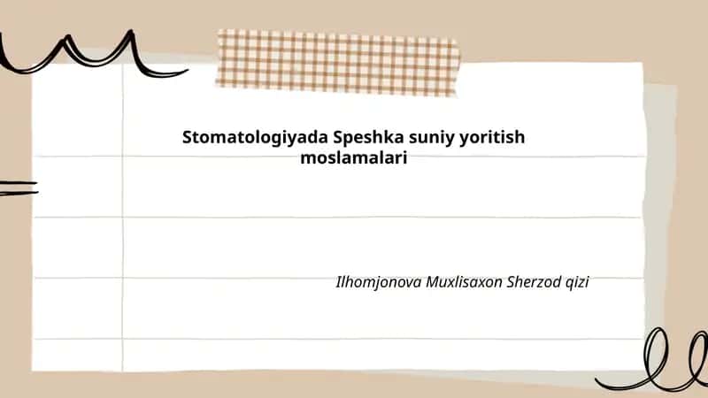 Stomatologiyada Speshka suniy yoritish moslamalari