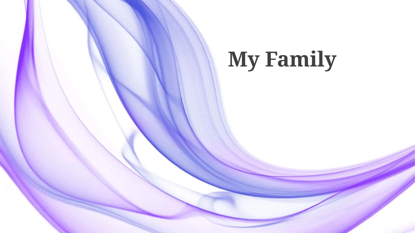 My Family
