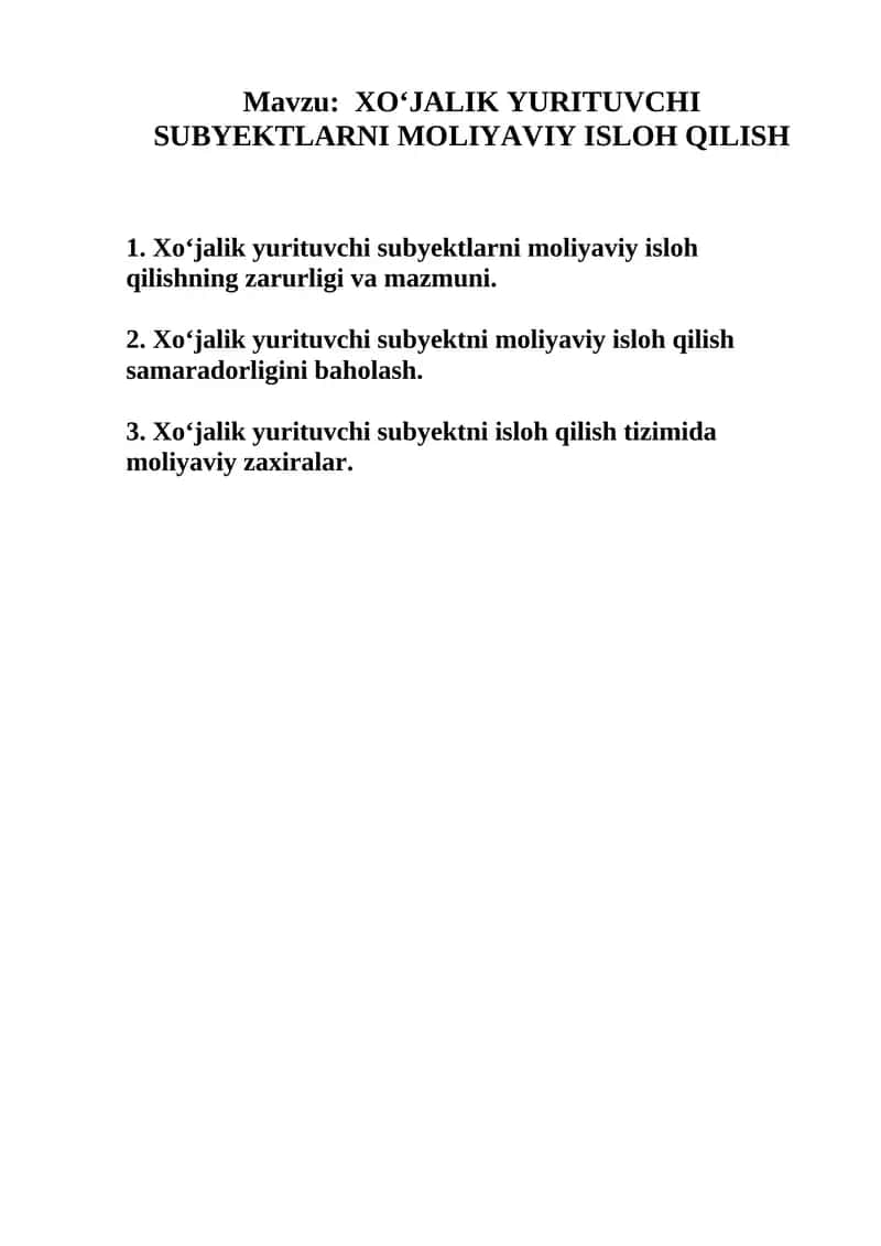 Xo‘jalik yurituvchi subyektlarni moliyaviy isloh qilish