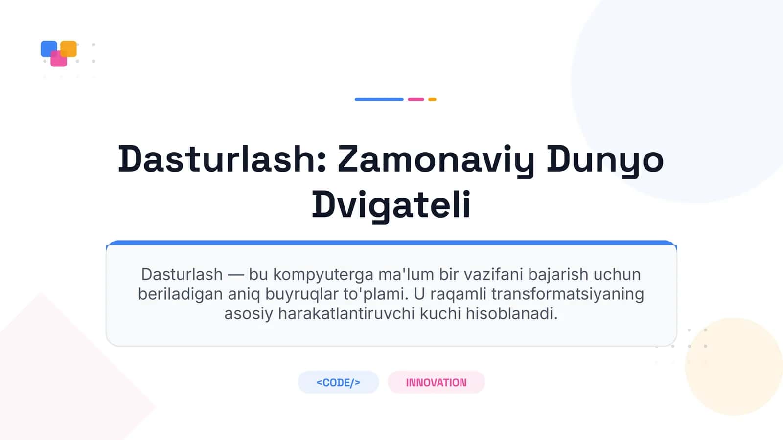 Dasturlash: Zamonaviy Dunyo Dvigateli