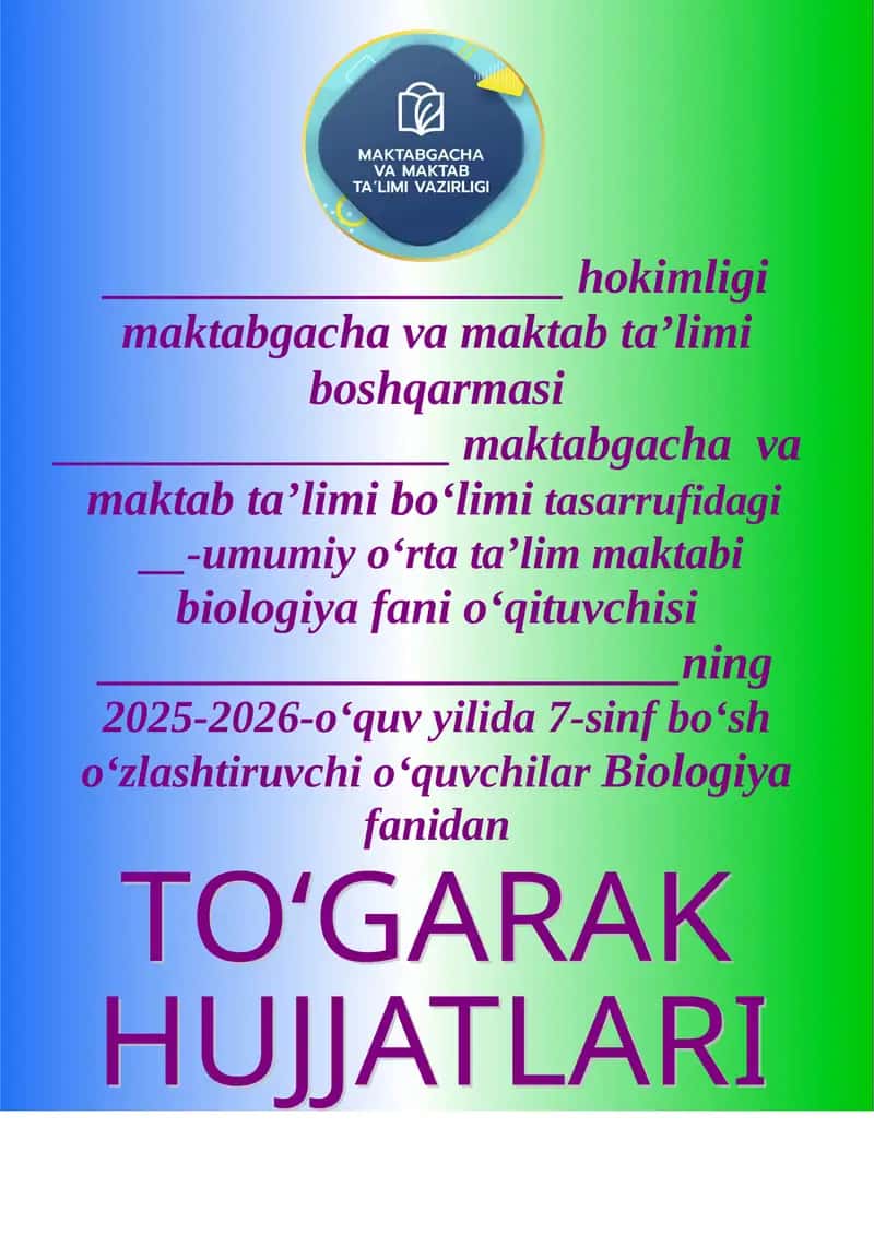 Biologiya fanidan To‘garak a’zolari haqida ma’lumot
