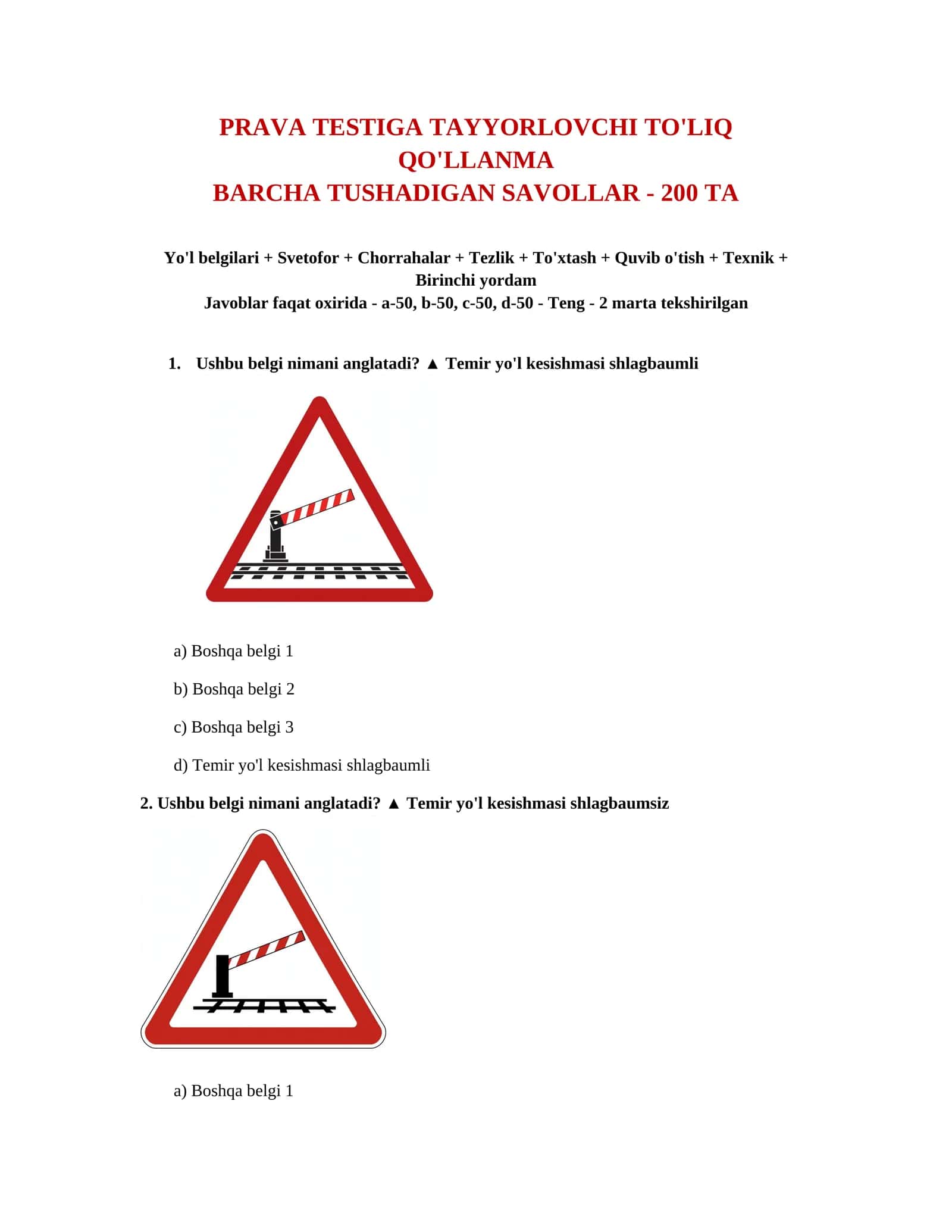 PRAVA TESTIGA TAYYORLOVCHI TO'LIQ QO'LLANMA VA TEST , JAVOBLARI , YO'L BELGILARI