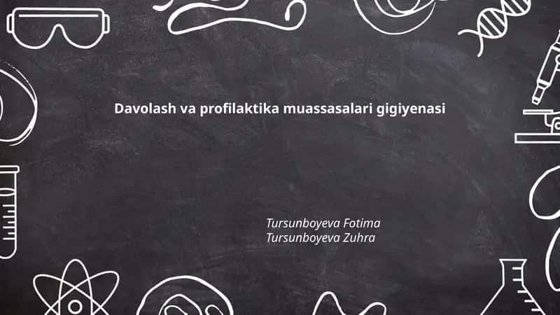 Davolash va profilaktika muassasalari gigiyenasi